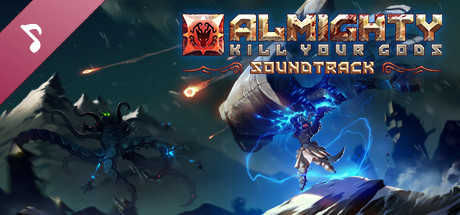 Almighty: Kill Your Gods Soundtrack - Comprar en LATAMPLAY