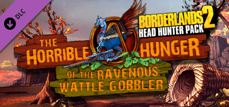 Borderlands 2: Headhunter 2: Wattle Gobbler - Comprar en LATAMPLAY