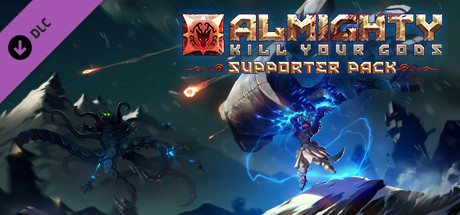 Almighty: Kill Your Gods Supporters Pack - Comprar en LATAMPLAY