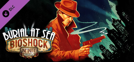 BioShock Infinite: Burial at Sea - Episode One - Comprar en LATAMPLAY