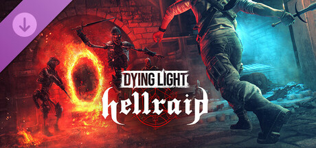Dying Light - Hellraid - Comprar en LATAMPLAY