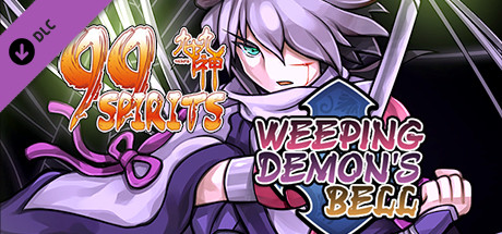 99 Spirits - Weeping Demon's Bell - Comprar en LATAMPLAY