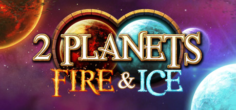 2 Planets Fire and Ice - Comprar en LATAMPLAY