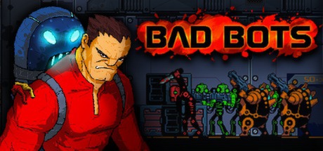 Bad Bots - Comprar en LATAMPLAY