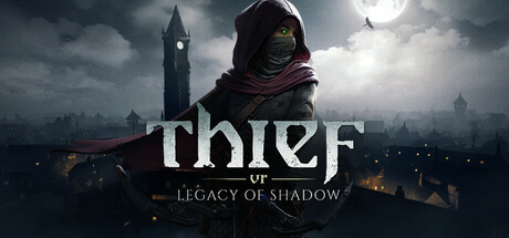 Thief VR: Legacy of Shadow - Comprar en LATAMPLAY Colombia